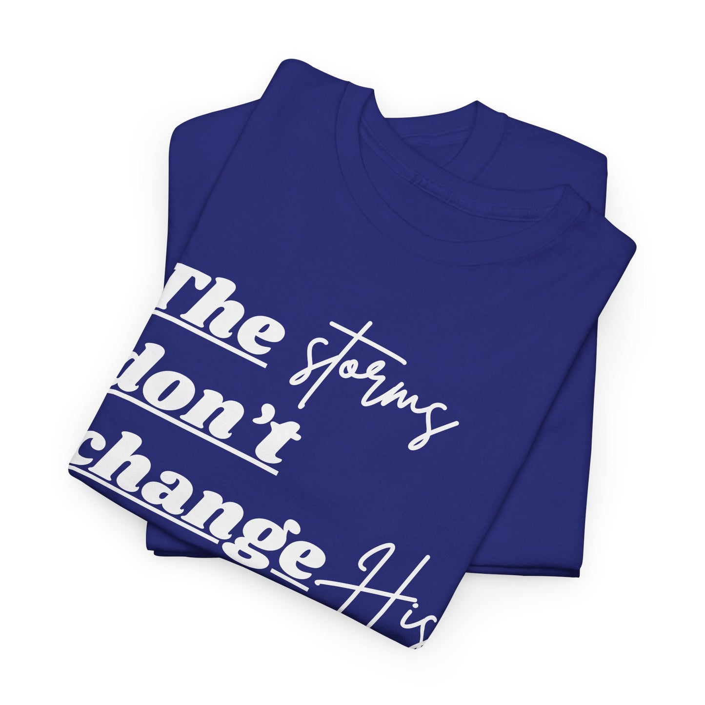 Storms vs. God's Promises Tee