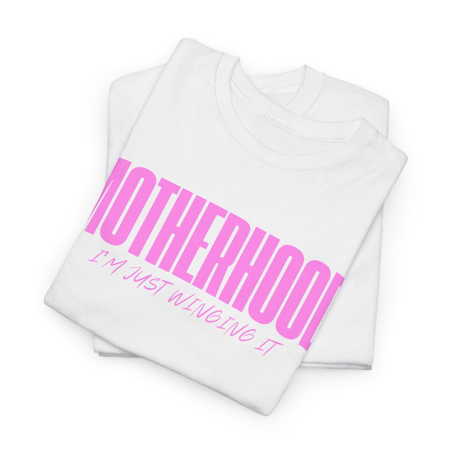 Motherhood Tee - I'm Just Winging It