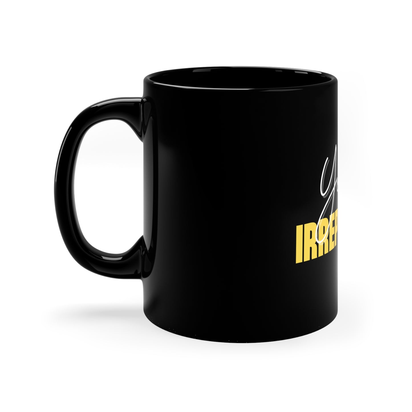'You Are Irreplaceable' Black Coffee Mug