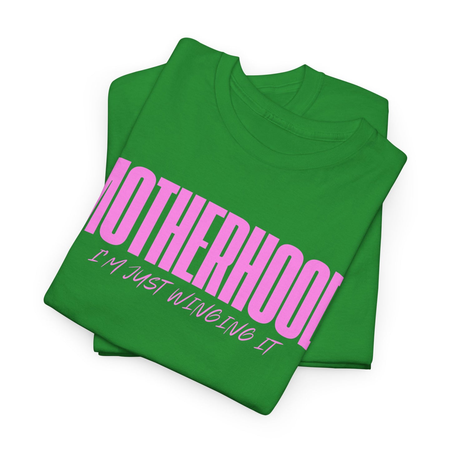 Motherhood Tee - I'm Just Winging It